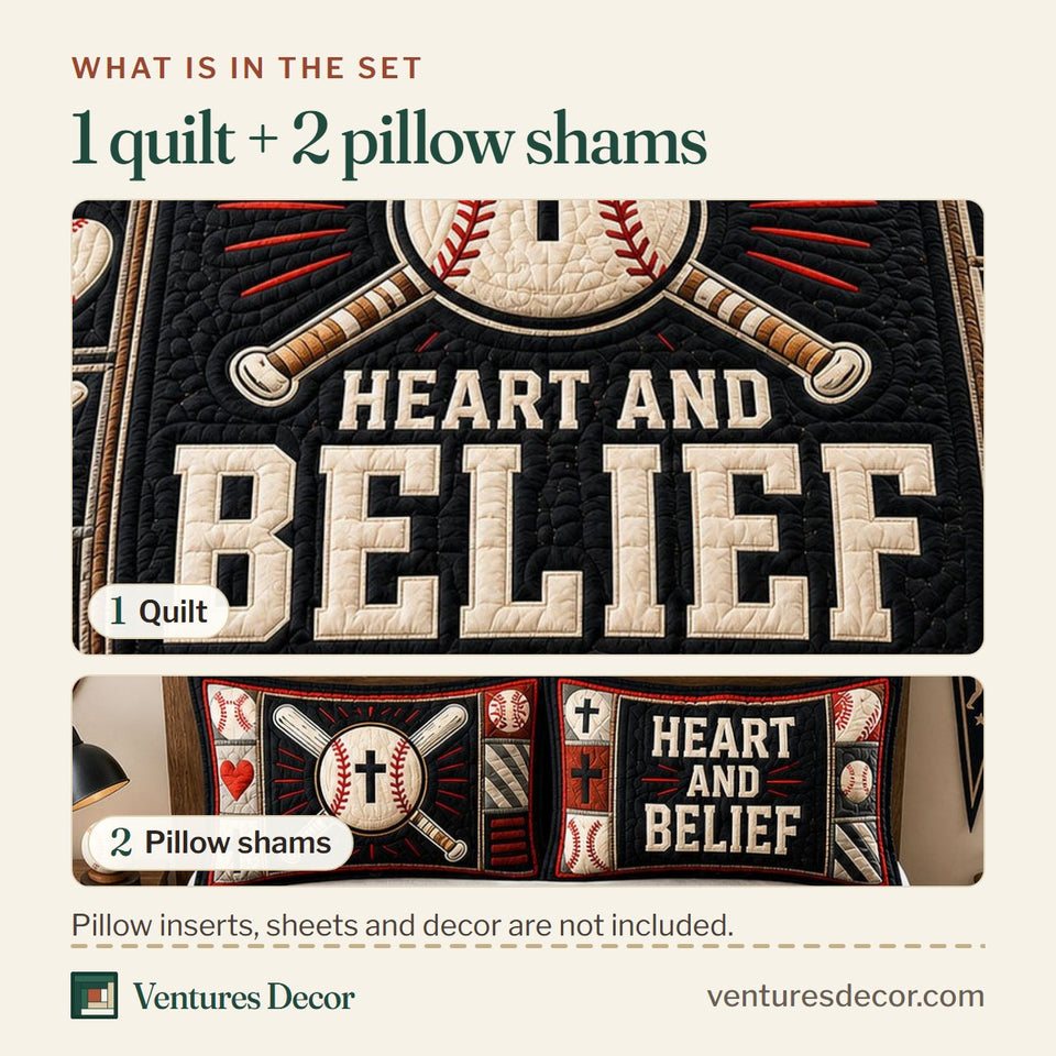What is in the set: one quilt and two pillow shams, shown in the Baseball With Heart And Belief design