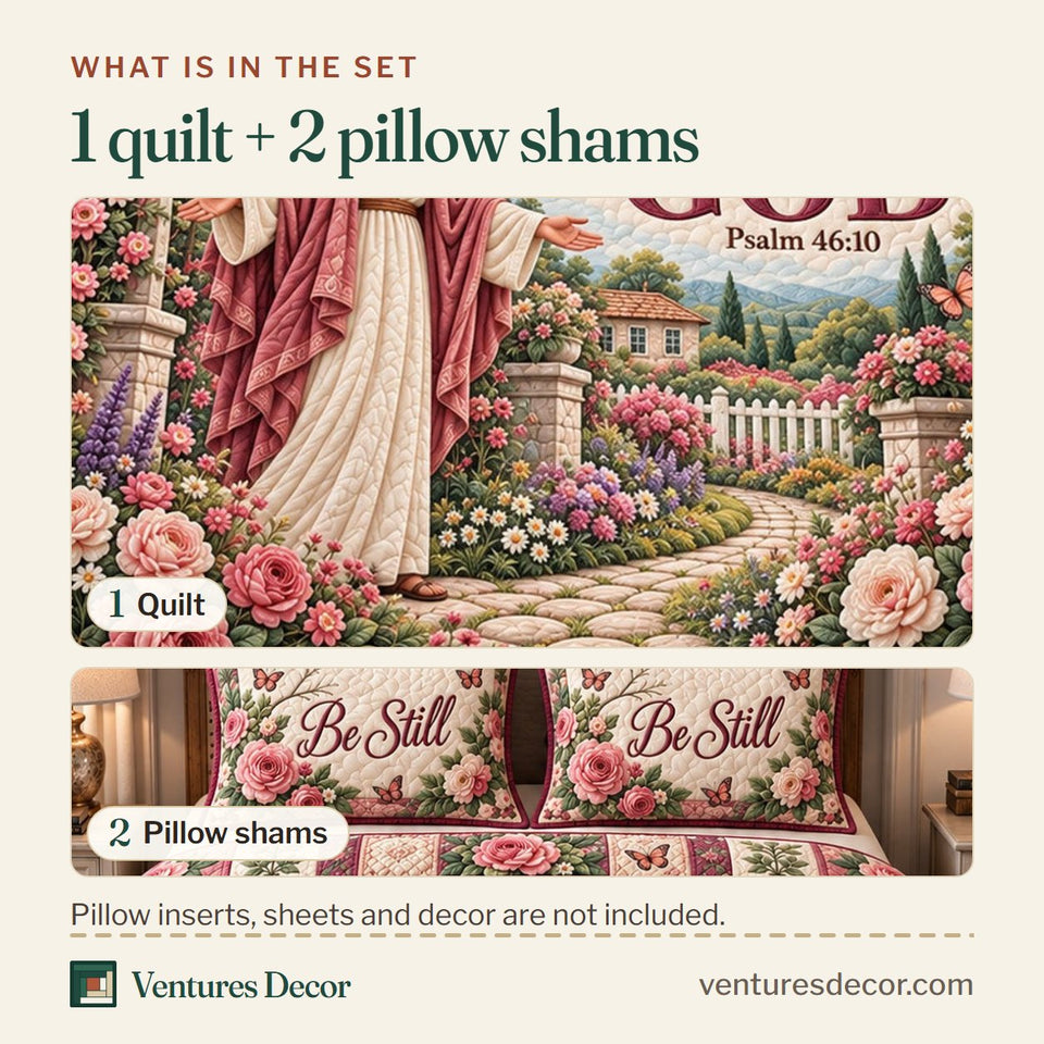 What is in the set: one quilt and two pillow shams, shown in the Christian Be Still And Know Bible Quilt Set, 3-Piece Quilted Bedding with 2 Pillow Shams design