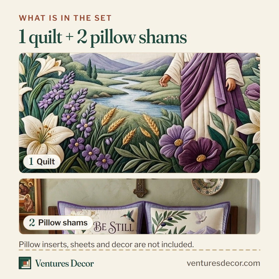 What is in the set: one quilt and two pillow shams, shown in the Be Still With God Amazing Grace Quilt Set, 3-Piece Quilted Bedding with 2 Pillow Shams design