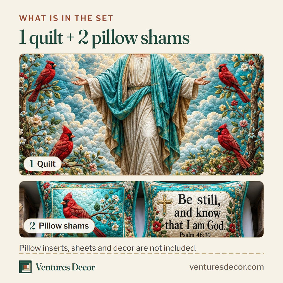 What is in the set: one quilt and two pillow shams, shown in the Be Still with God design