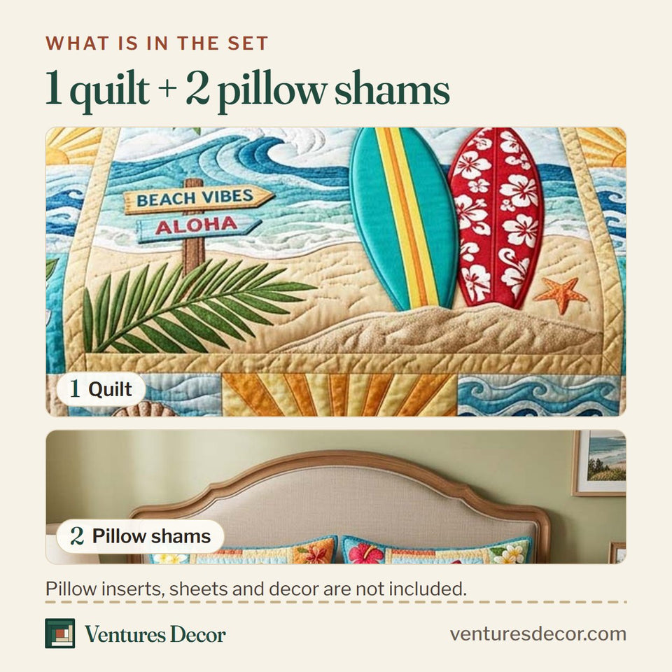 What is in the set: one quilt and two pillow shams, shown in the Beach Vibes Aloha design