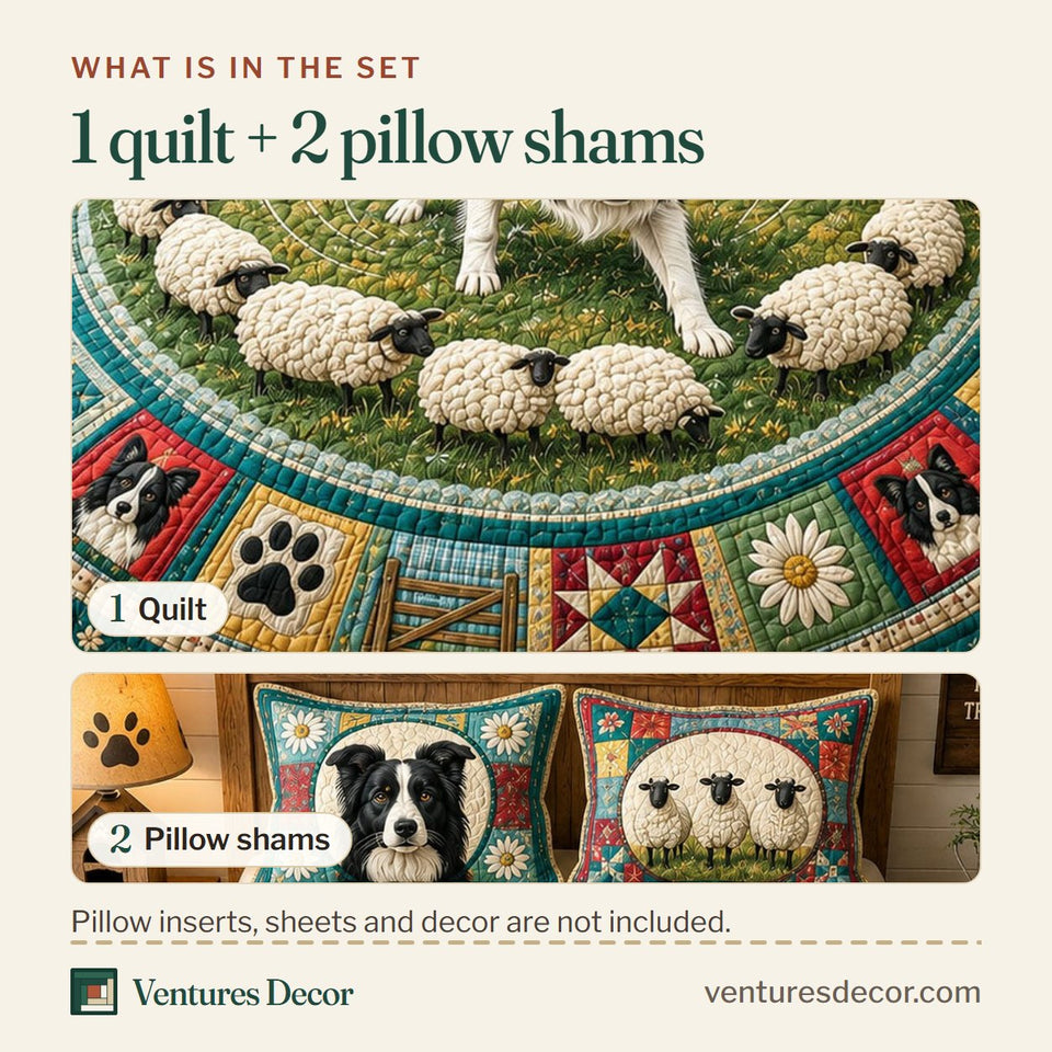 What is in the set: one quilt and two pillow shams, shown in the Border Collie Herding Day design