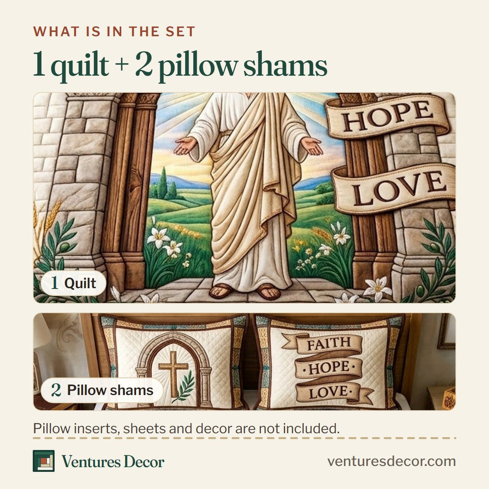 What is in the set: one quilt and two pillow shams, shown in the Faith Hope Love Amazing Grace Quilt Set, 3-Piece Quilted Bedding with 2 Pillow Shams design