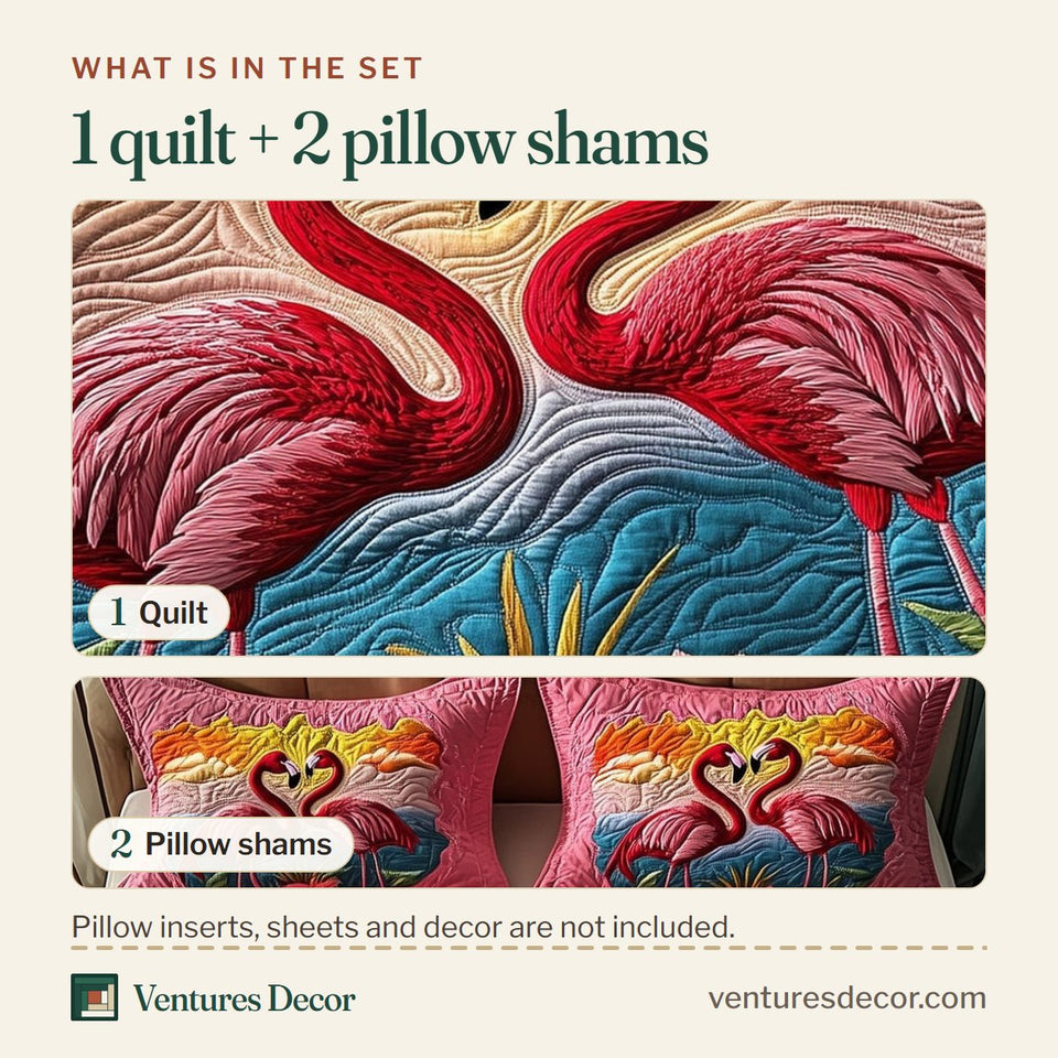 What is in the set: one quilt and two pillow shams, shown in the Flamingo Embrace design