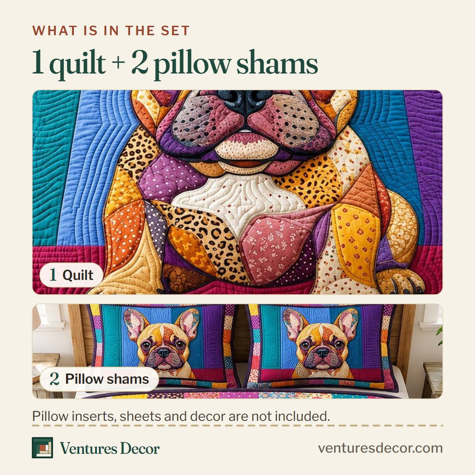 What is in the set: one quilt and two pillow shams, shown in the French Bulldog Bright Patch Lounger design