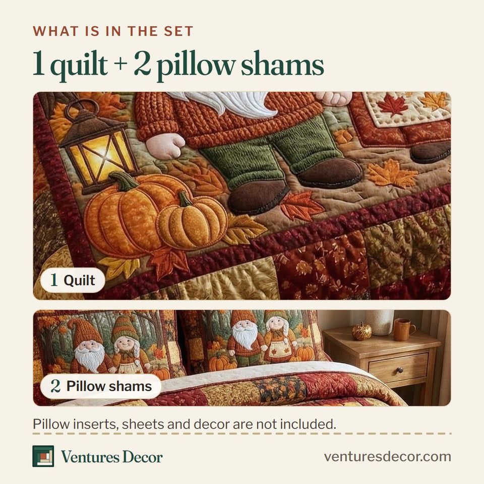 What is in the set: one quilt and two pillow shams, shown in the Gnome Sweethearts Lantern and Pumpkins design