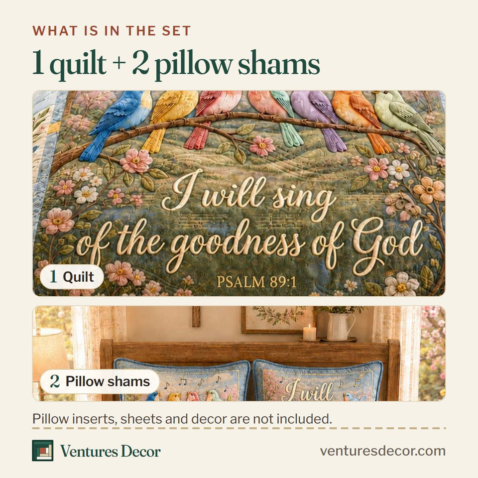 What is in the set: one quilt and two pillow shams, shown in the Goodness Song Birds design