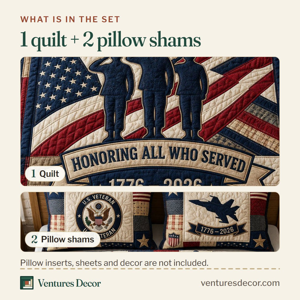 What is in the set: one quilt and two pillow shams, shown in the Honoring All Who Served design