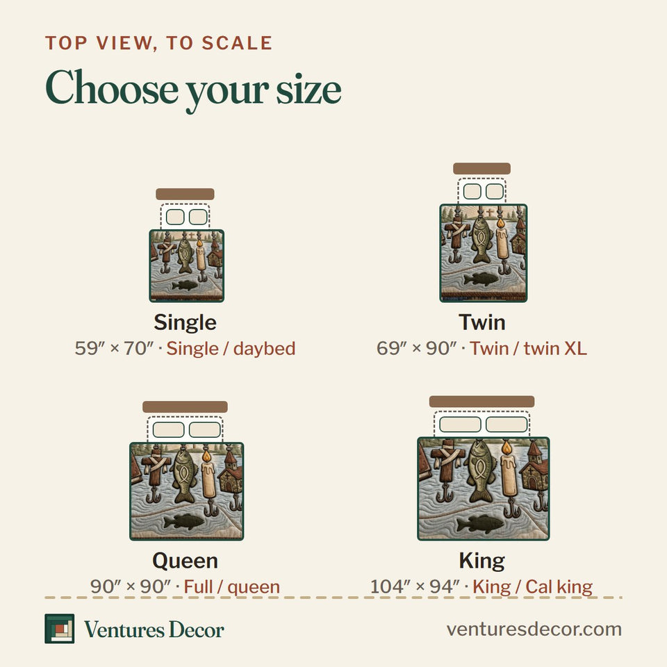 Size guide for the Hooked On Jesus Lures quilt, top view to scale: Single 59 x 70 in, Twin 69 x 90 in, Queen 90 x 90 in, King 104 x 94 in