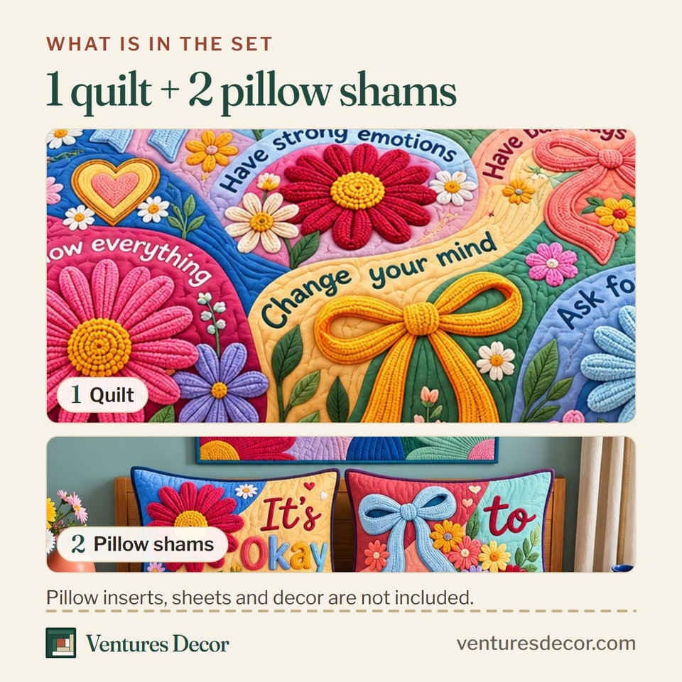What is in the set: one quilt and two pillow shams, shown in the Its Okay Quilt Set, 3-Piece Quilted Bedding with 2 Pillow Shams design