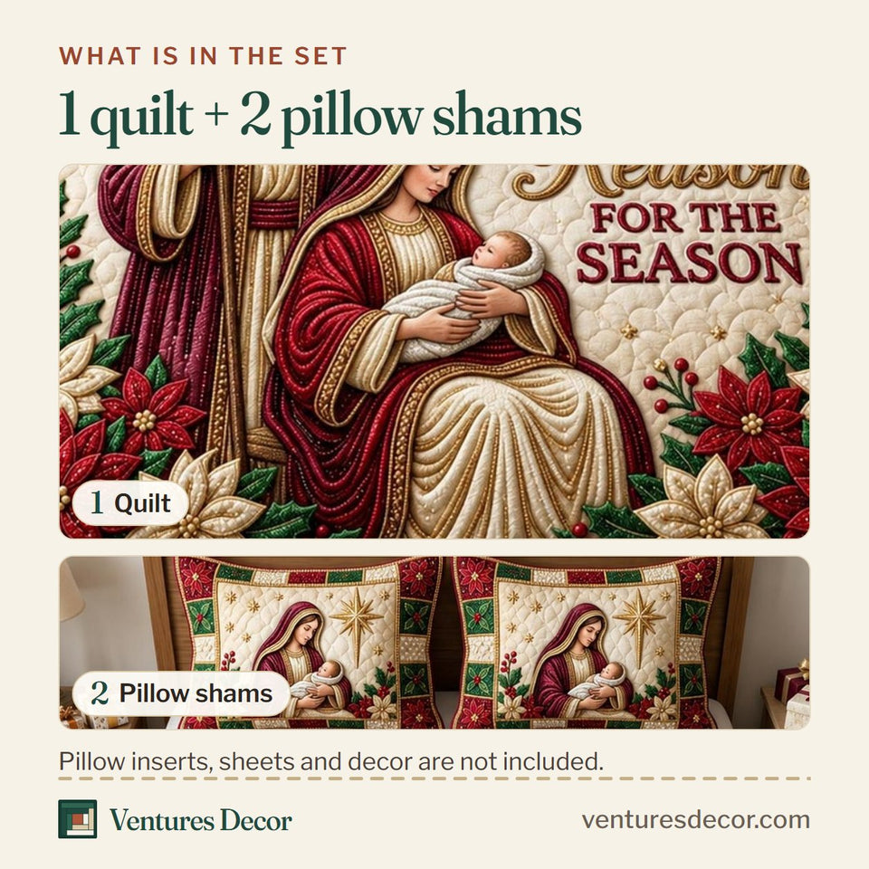 What is in the set: one quilt and two pillow shams, shown in the Jesus Is the Reason Poinsettias design