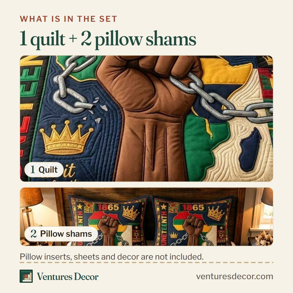 What is in the set: one quilt and two pillow shams, shown in the Juneteenth Culture Power design