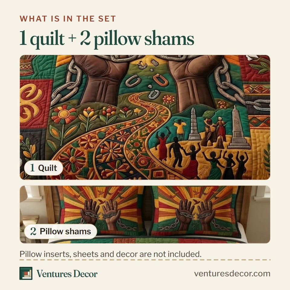 What is in the set: one quilt and two pillow shams, shown in the Juneteenth Soul Uplifted Hands And Sunrays design