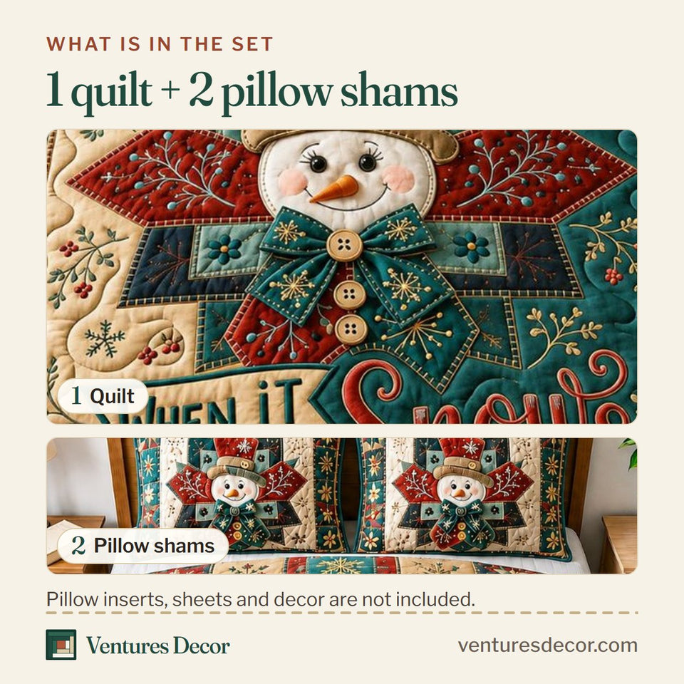 What is in the set: one quilt and two pillow shams, shown in the Merry Snowman Wonderland design