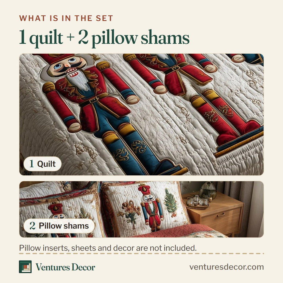What is in the set: one quilt and two pillow shams, shown in the Nutcracker Four on Cream design