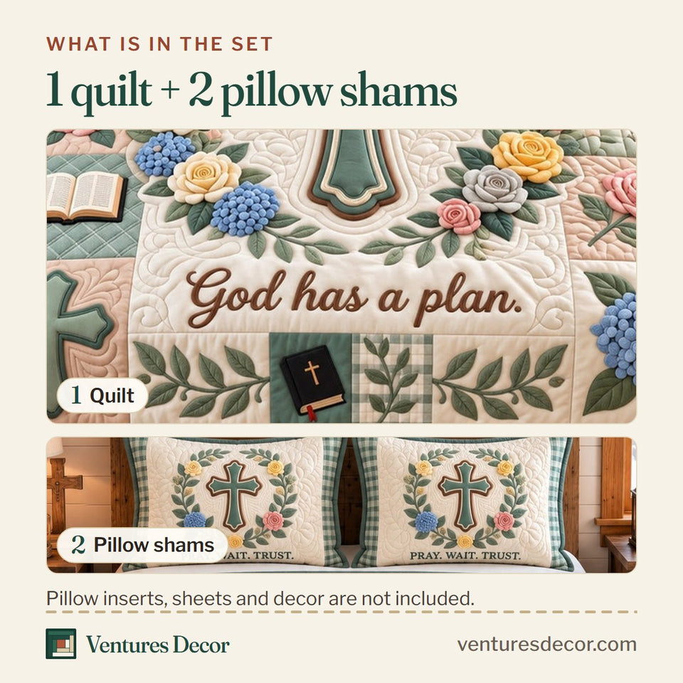 What is in the set: one quilt and two pillow shams, shown in the Pray Wait Trust Christian Quilt Set, 3-Piece Quilted Bedding with 2 Pillow Shams design