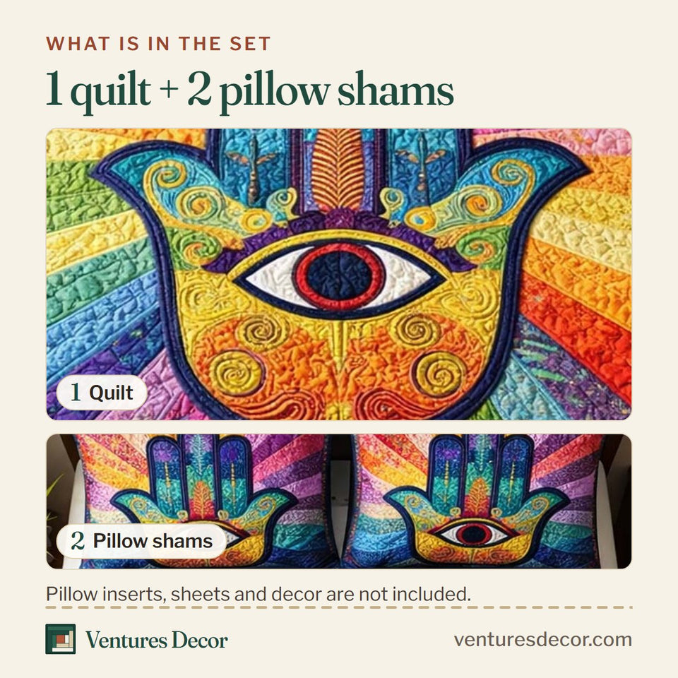 What is in the set: one quilt and two pillow shams, shown in the Rainbow Hamsa Radiance design