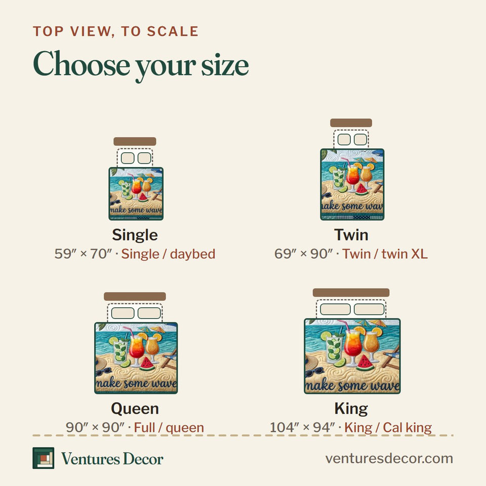 Size guide for the Summer Escape Cocktails and Beach Chair quilt, top view to scale: Single 59 x 70 in, Twin 69 x 90 in, Queen 90 x 90 in, King 104 x 94 in