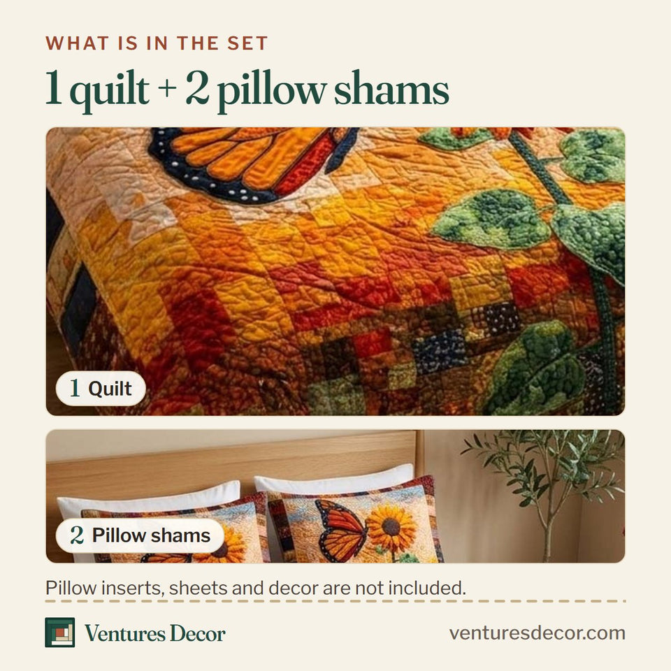 What is in the set: one quilt and two pillow shams, shown in the Sunflower Monarch design