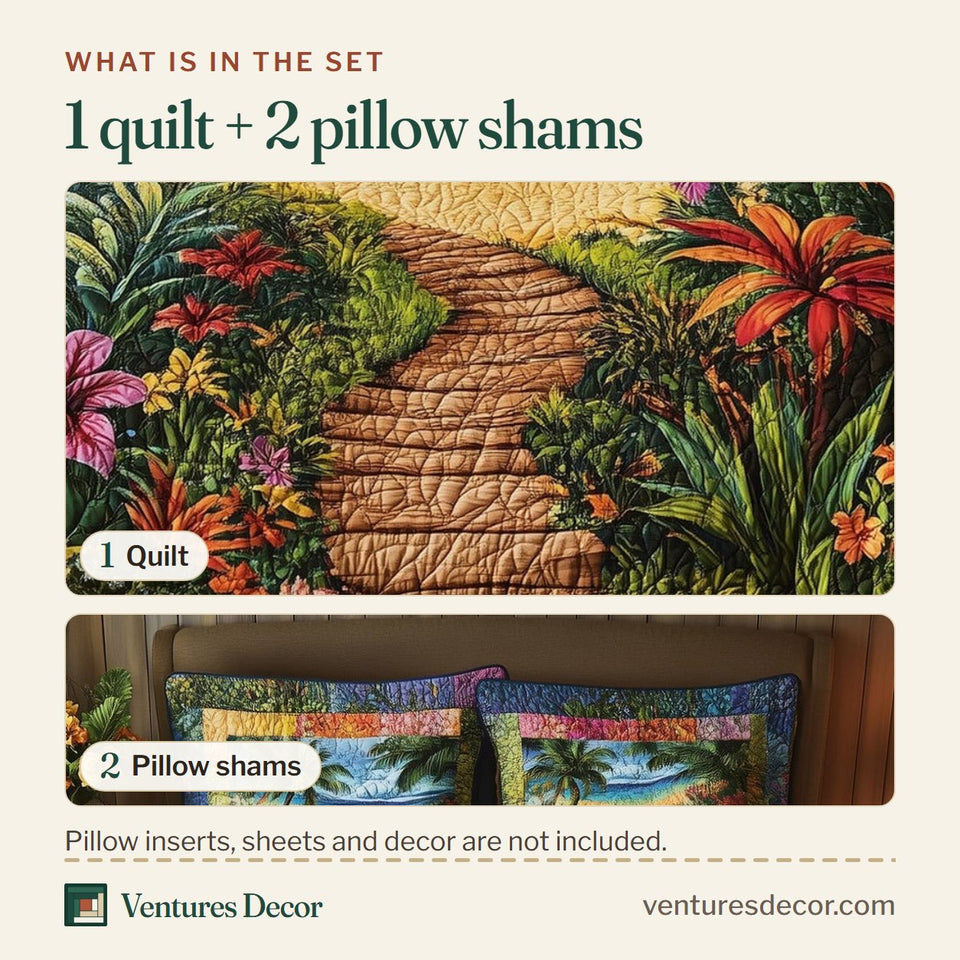 What is in the set: one quilt and two pillow shams, shown in the Tropical Path Flower Lined Walk To Turquoise Sea design