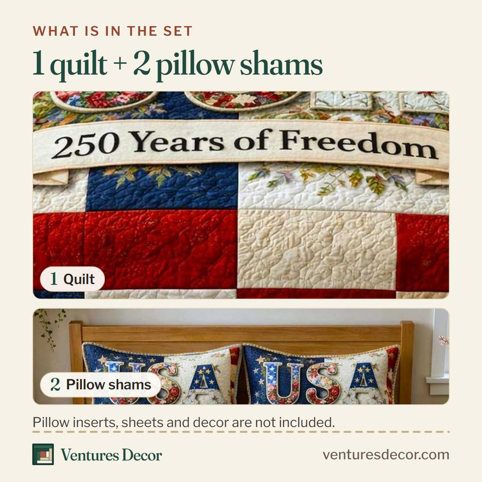 What is in the set: one quilt and two pillow shams, shown in the USA 250 Freedom Blocks design