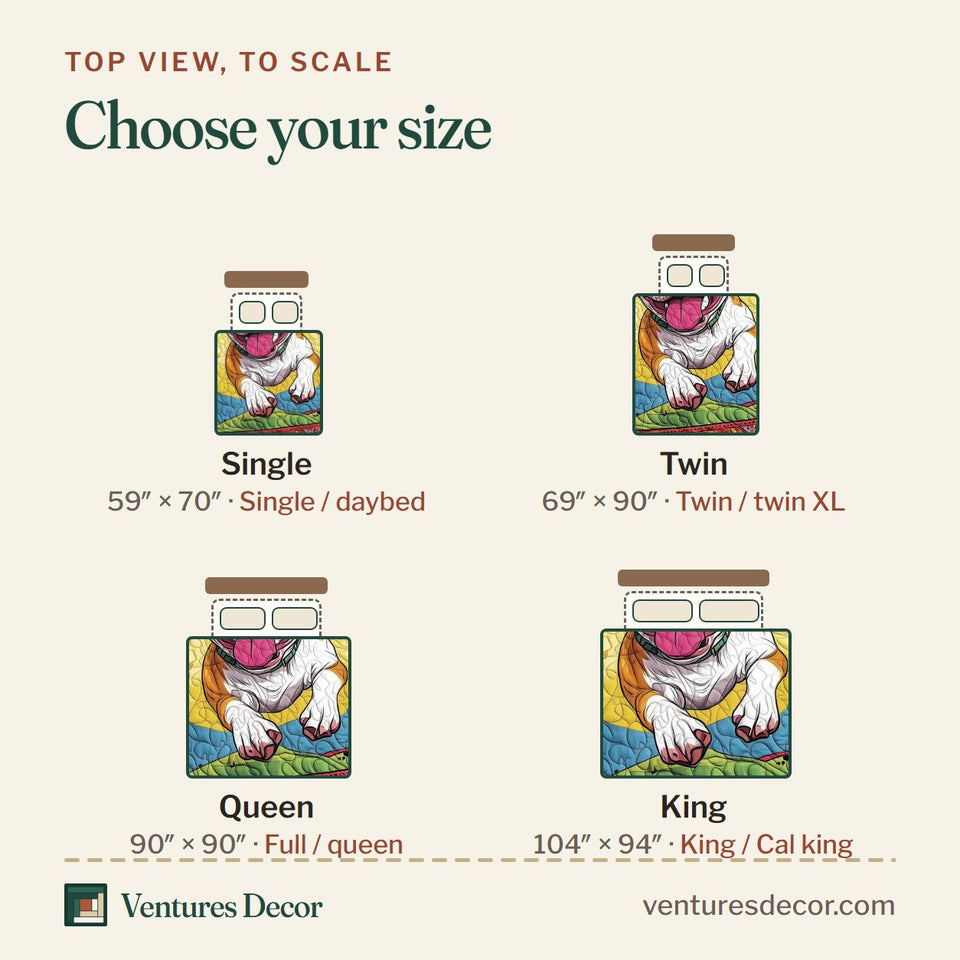 Size guide for the Vibrant Pitbull Dash quilt, top view to scale: Single 59 x 70 in, Twin 69 x 90 in, Queen 90 x 90 in, King 104 x 94 in