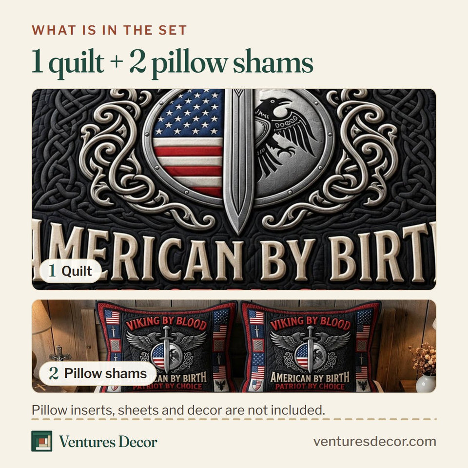 What is in the set: one quilt and two pillow shams, shown in the Viking Blood Patriot Sword design