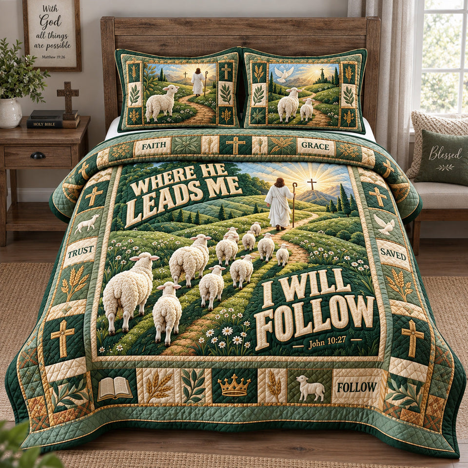 Where He Leads Me quilted bedding set, quilt and two pillow shams on a made bed